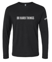 906AT Do Hard Things Shirts