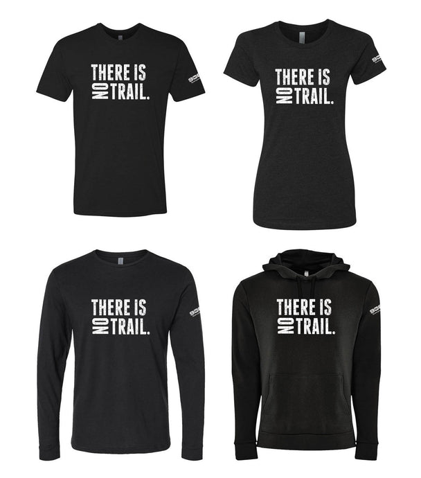 906AT There Is No Trail Shirts