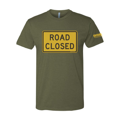 Crusher 2025 Road Closed Shirts