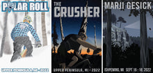 Load image into Gallery viewer, Trilogy Poster Sets - Polar Roll/ Crusher/ Marji